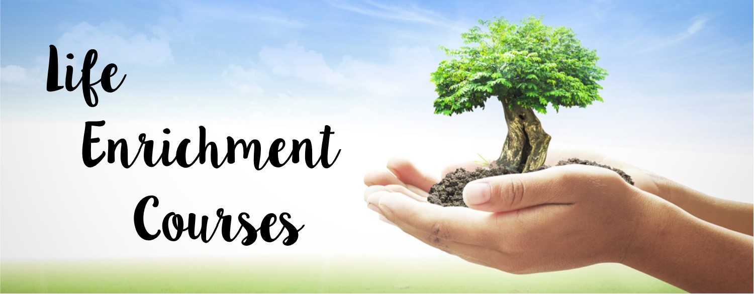 Life enrichment courses banner