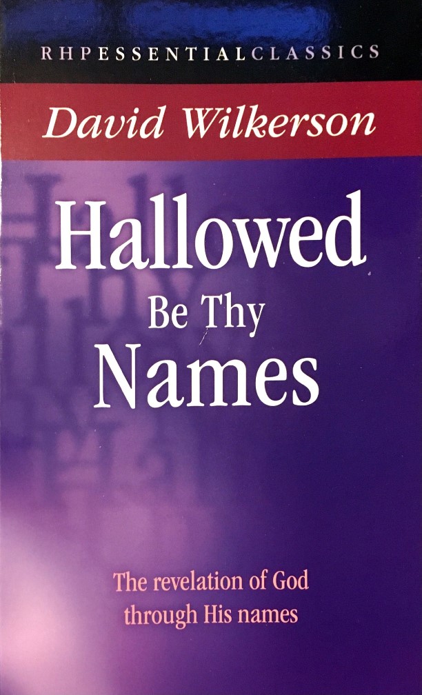 Hallowed be thy names - David 